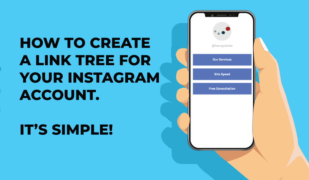 Instagram: How to create a Link Tree for your Instagram account